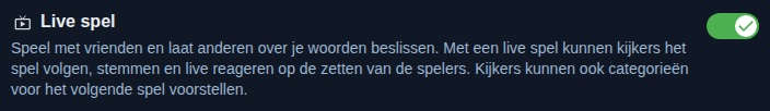 Instelling: live spel