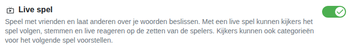 Instelling: live spel